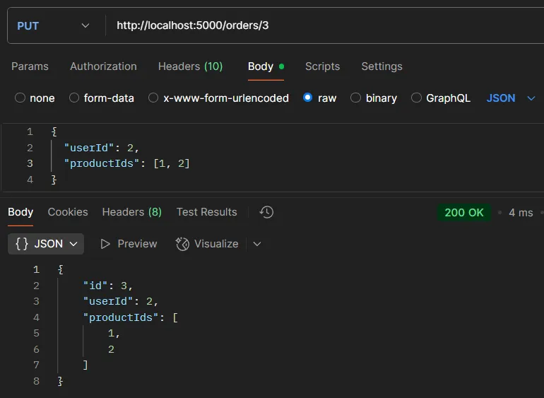 ตัวอย่างการทดสอบ API PUT /orders/:id ตัวอย่างการทดสอบ API PUT /orders/:id